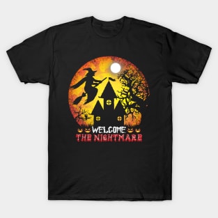Welcome the nightmare halloween T-Shirt